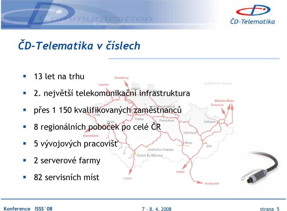 kvalifikovaných zaměstnanců 8 regionálních poboček po celé