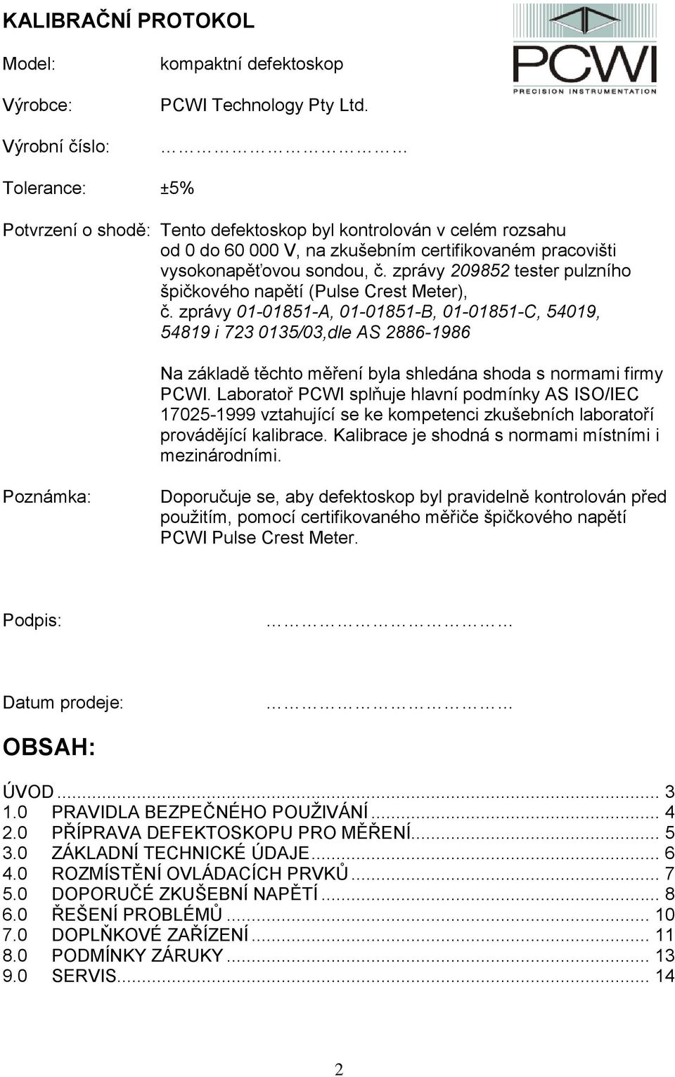 zprávy 209852 tester pulzního špičkového napětí (Pulse Crest Meter), č.