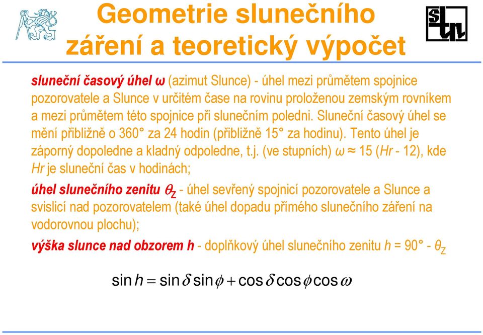 Tento úhel je