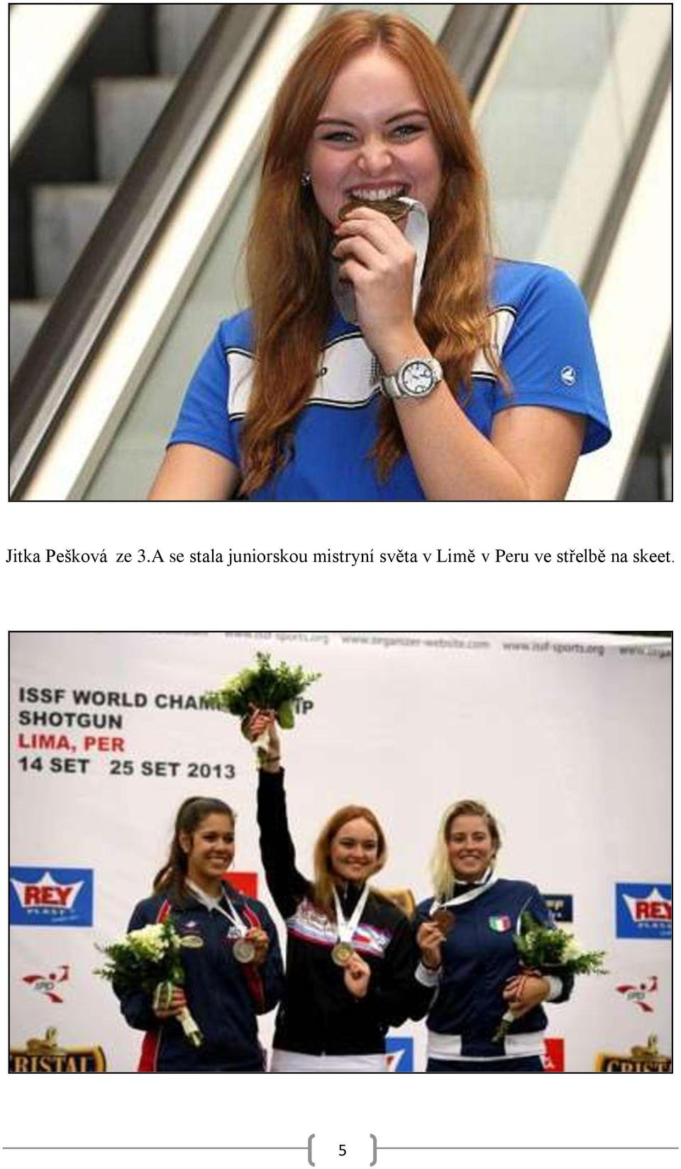 mistryní světa v Limě