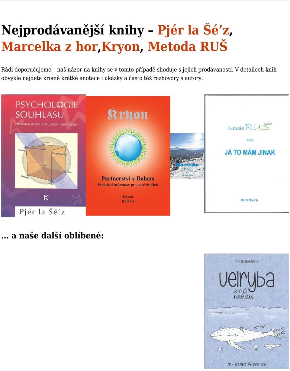 jejich prodávaností.