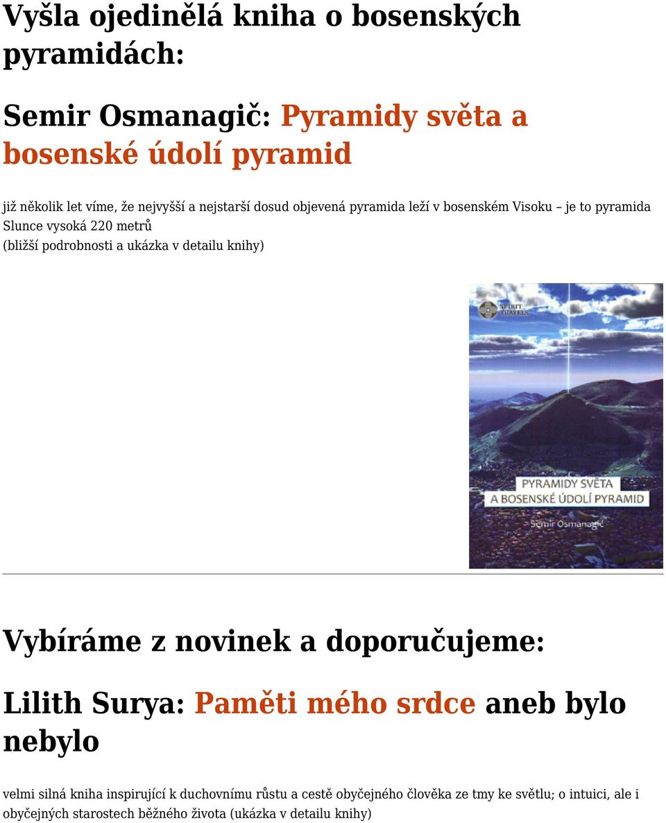 ukázka v detailu knihy) Vybíráme z novinek a doporučujeme: Lilith Surya: Paměti mého srdce aneb bylo nebylo velmi silná kniha