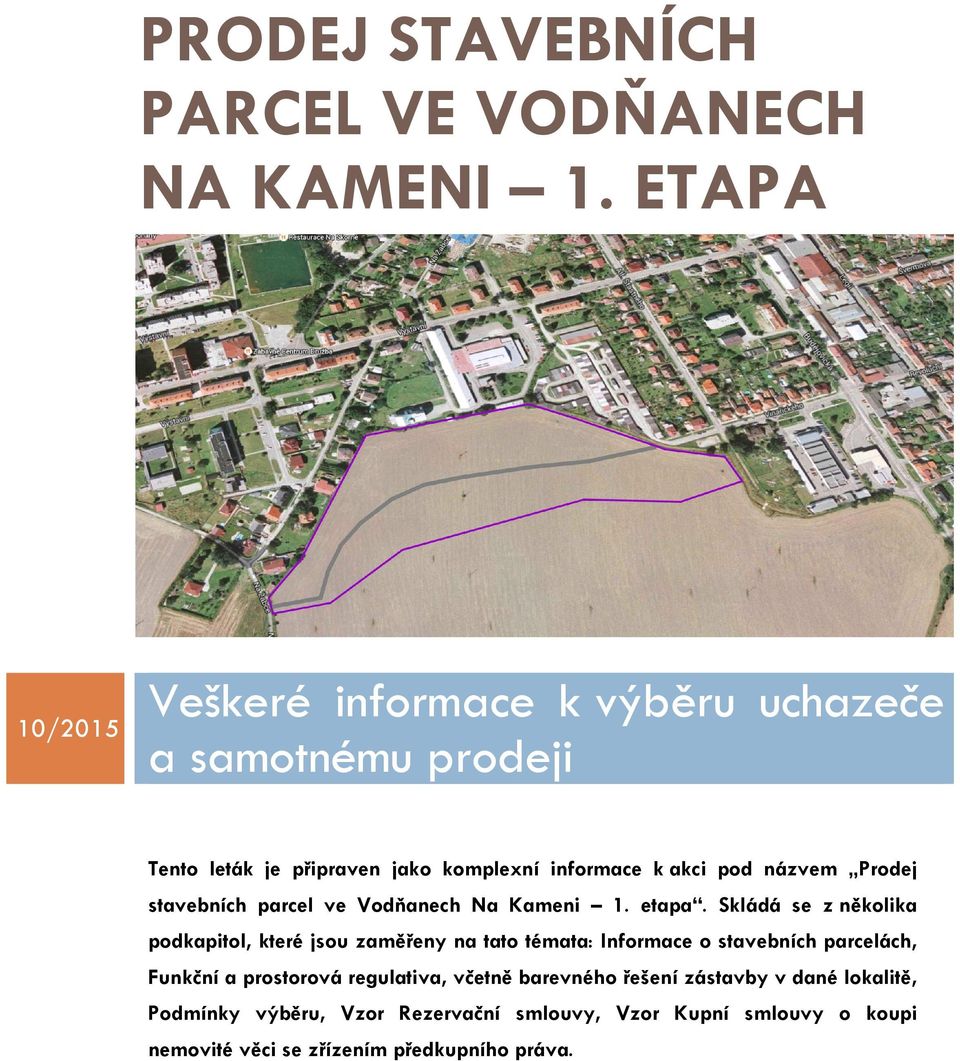 názvem Prodej stavebních parcel ve Vodňanech Na Kameni 1. etapa.
