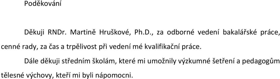 . Martině Hruškové, Ph.D.