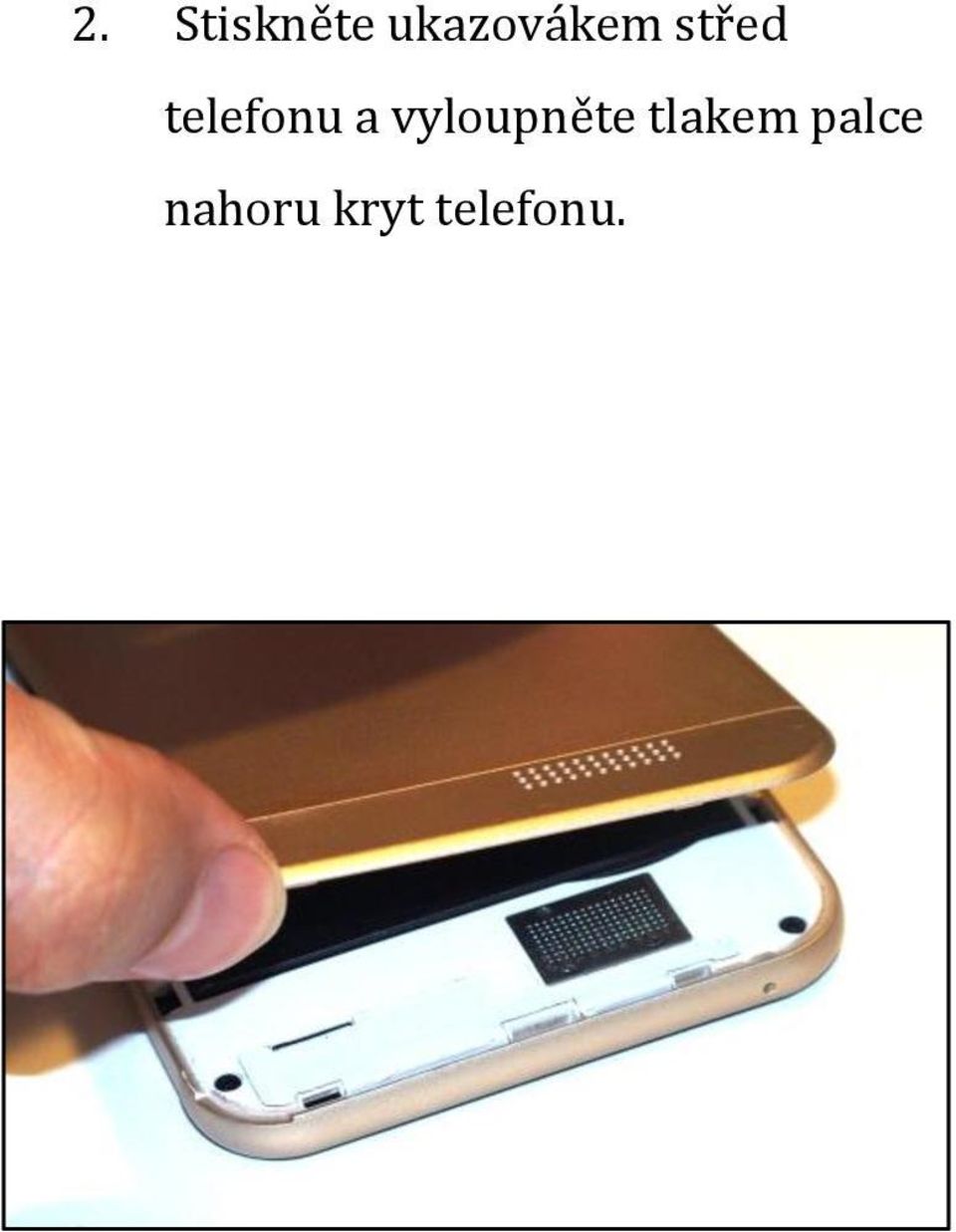 telefonu a vyloupněte