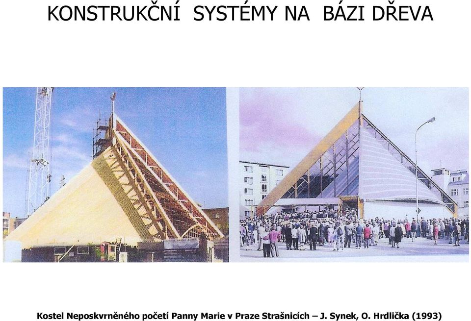 Praze Strašnicích J.