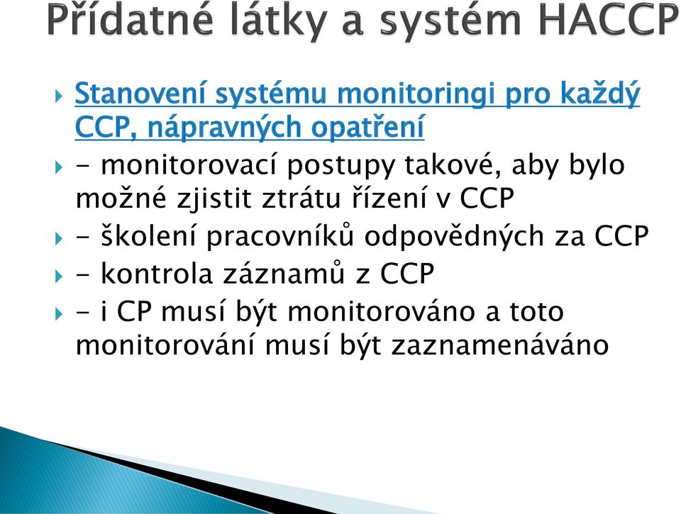 CCP - školení pracovníků odpovědných za CCP - kontrola záznamů z CCP