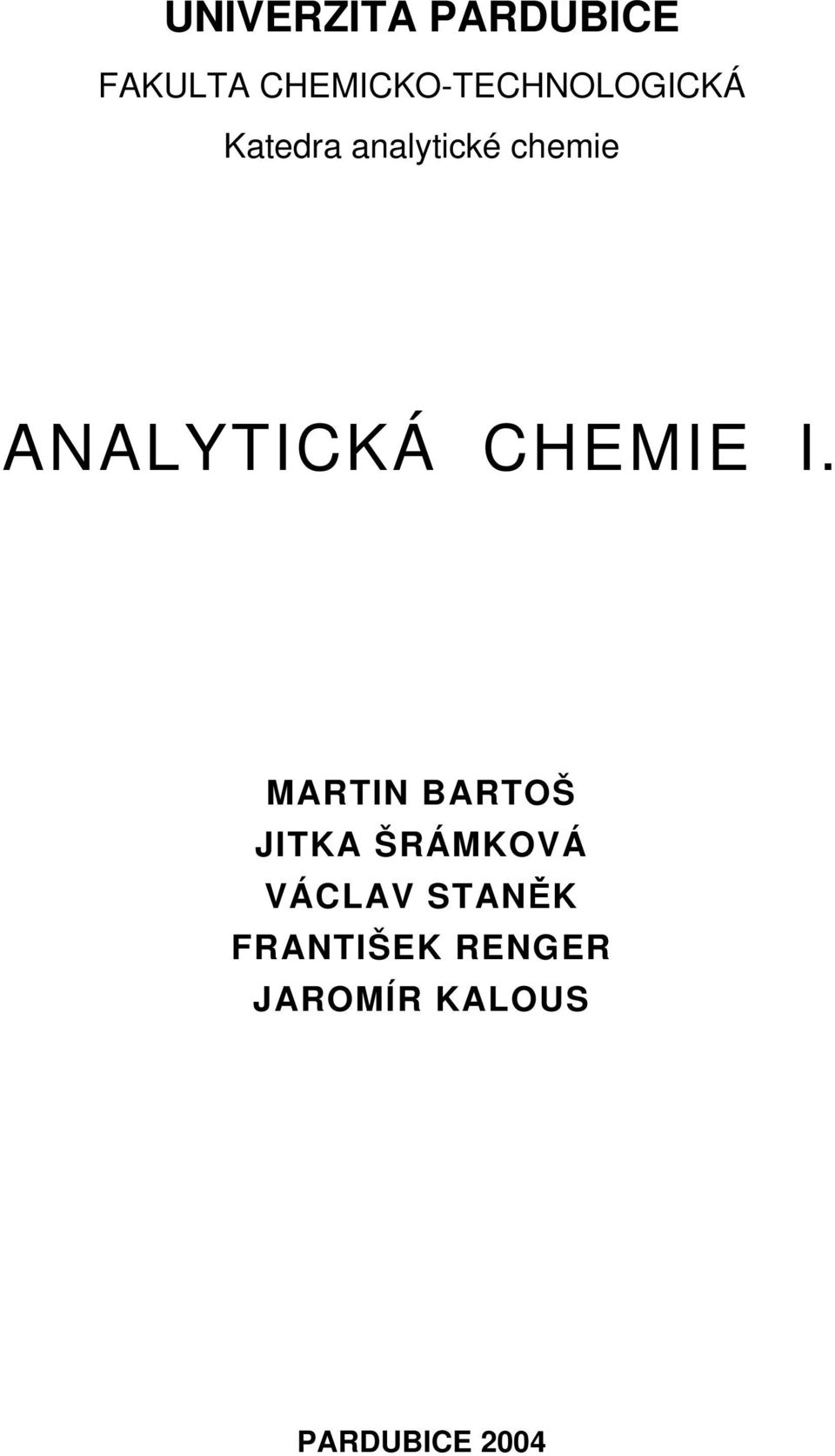 chemie ANALYTICKÁ CHEMIE I.
