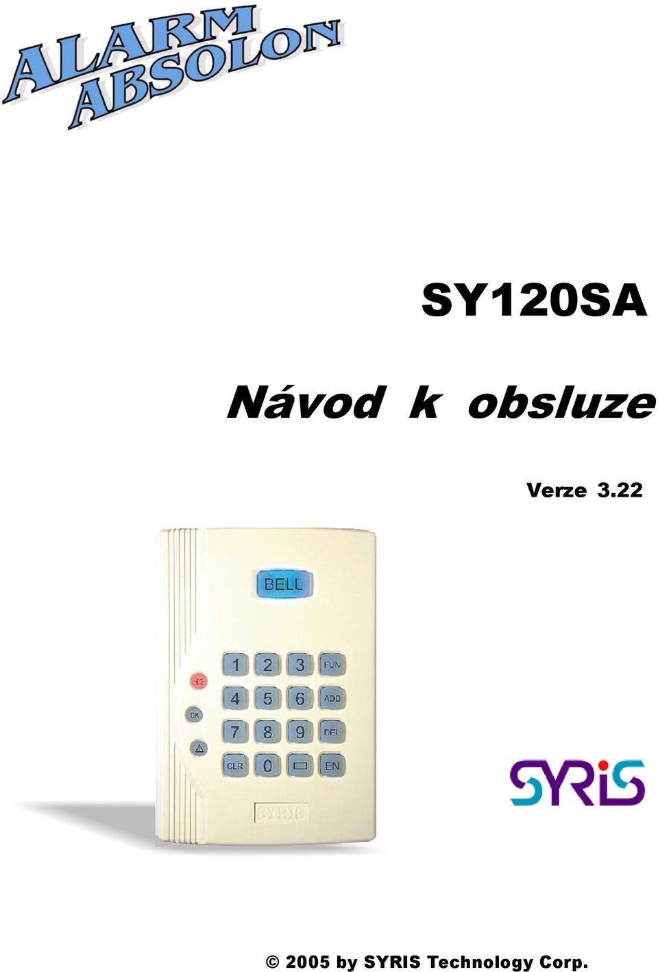 22 2005 by SYRIS