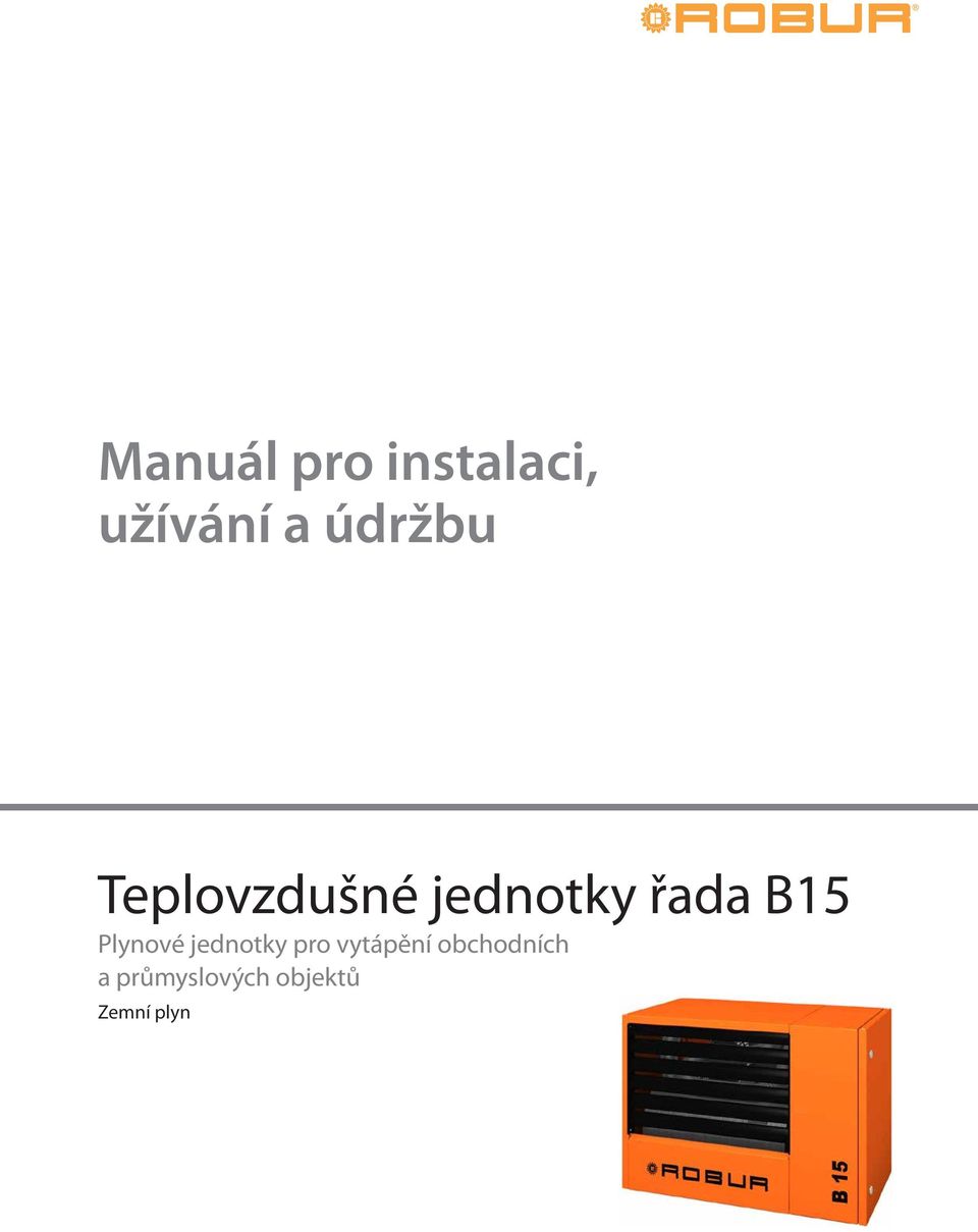 jednotky pro vytápění obchodních Plynové ohřívače vzduchu pro vytápění a