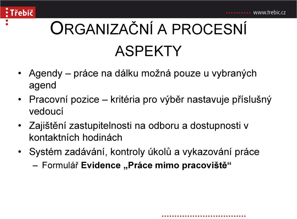 Zajištění zastupitelnosti na odboru a dostupnosti v kontaktních hodinách