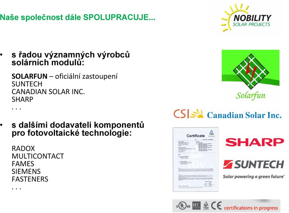 oficiální zastoupení SUNTECH CANADIAN SOLAR INC. SHARP.