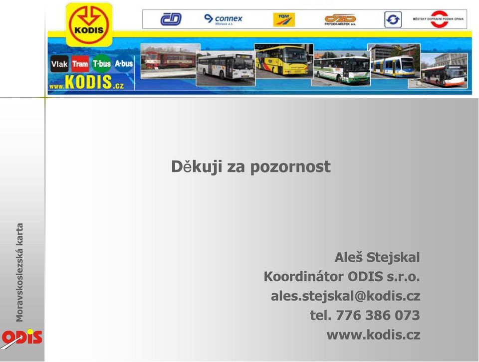 r.o. ales.stejskal@kodis.