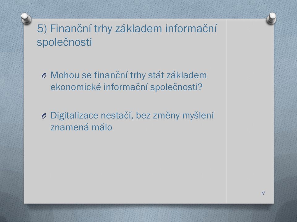 základem ekonomické informační společnosti?