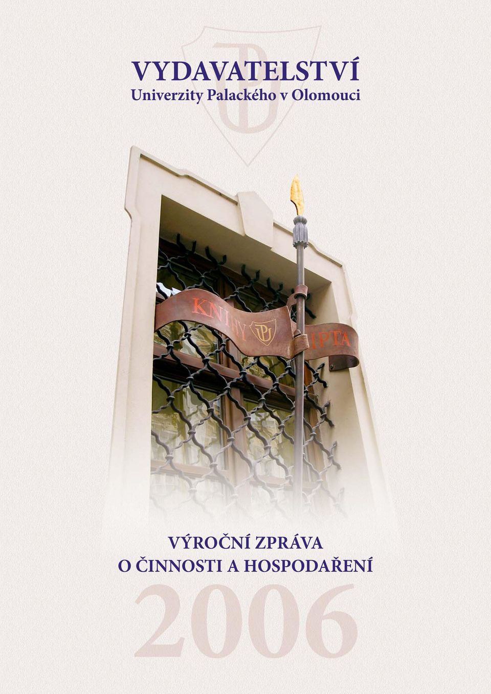 v Olomouci VÝROČNÍ