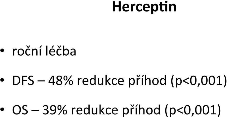 příhod (p<0,001) OS