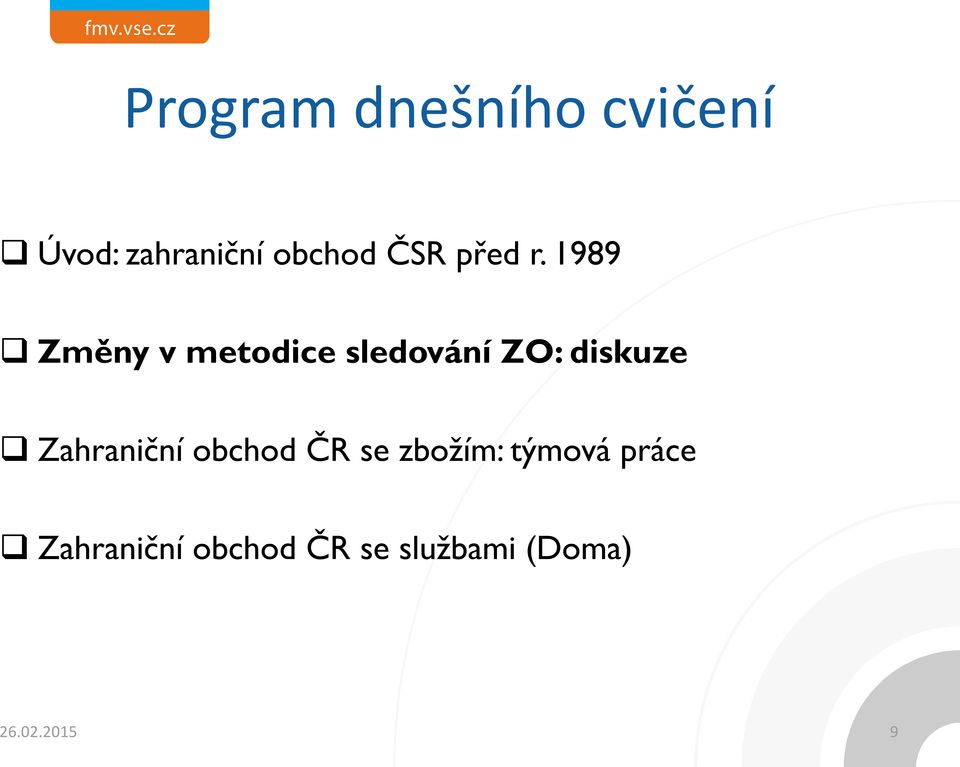 1989 q Změny v metodice sledování ZO: diskuze q