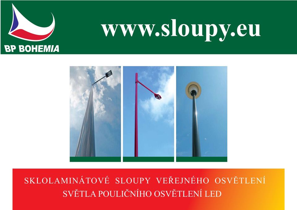 SKLOLAMINÁTOVÉ SLOUPY VEŘEJNÉHO OSVĚTLENÍ SVĚTLA POULIČNÍHO OSVĚTLENÍ LED -  PDF Stažení zdarma