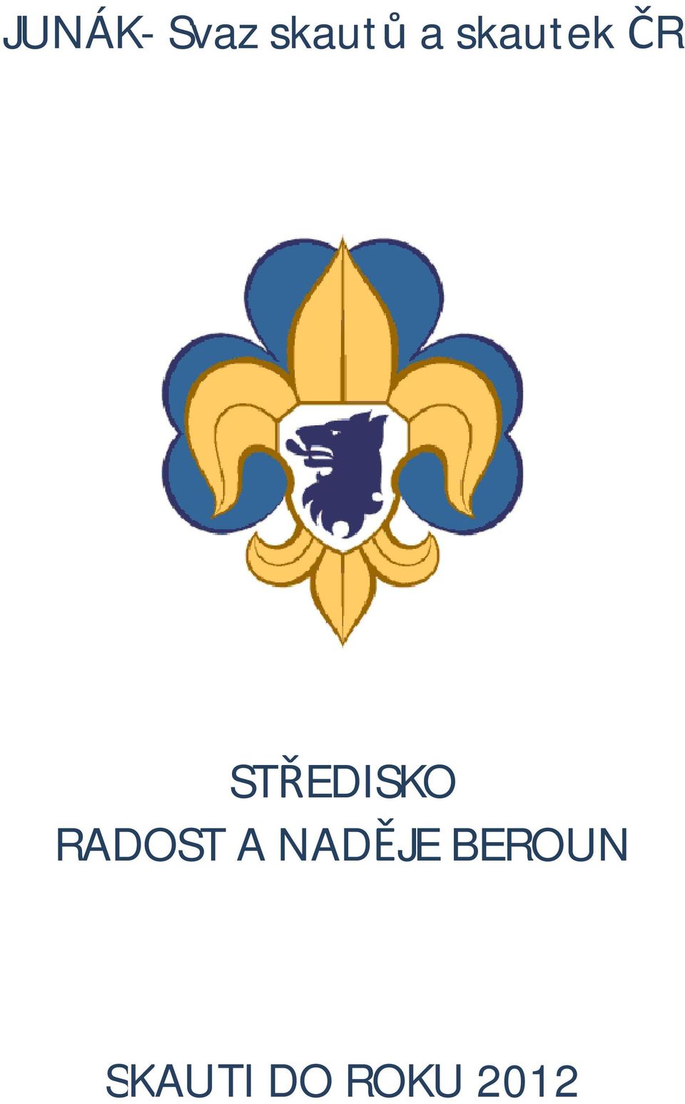 RADOST A NADĚJE