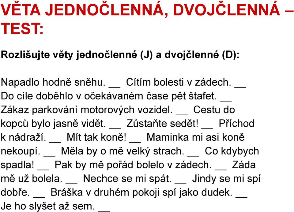 Příchod k nádraží. Mít tak koně! Maminka mi asi koně nekoupí. Měla by o mě velký strach. Co kdybych spadla!