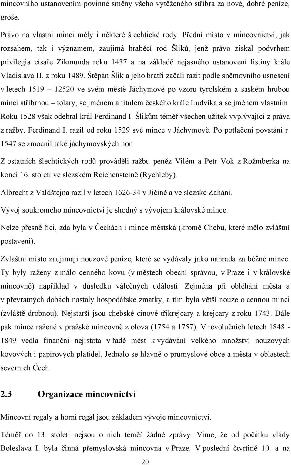 Vladislava II. z roku 1489.