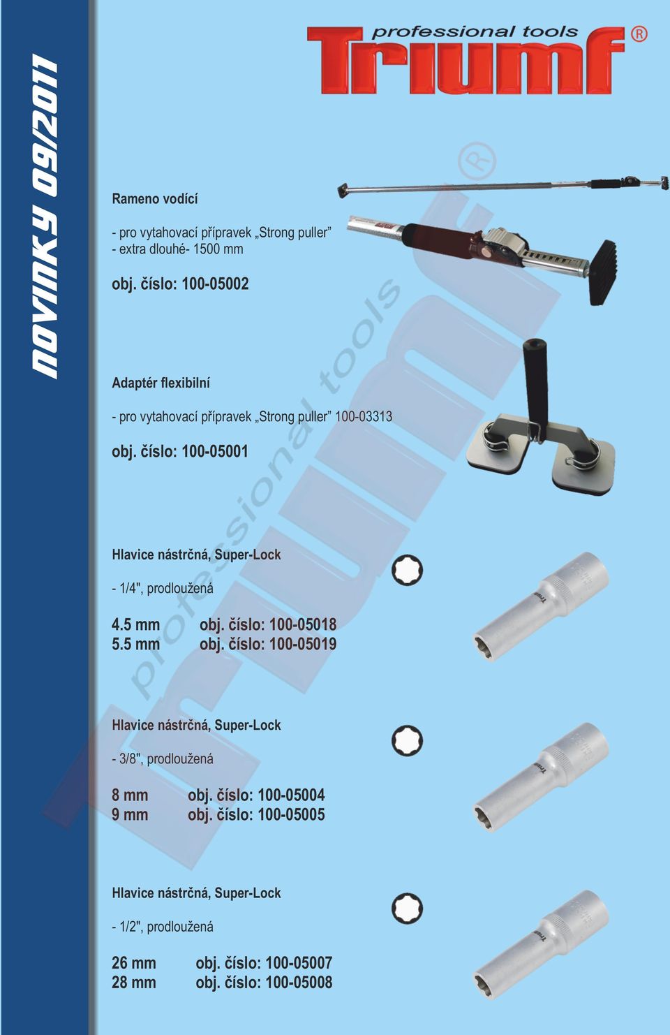 číslo: 100-05001 Hlavice nástrčná, Super-Lock - 1/4", prodloužená 4.5 mm obj.