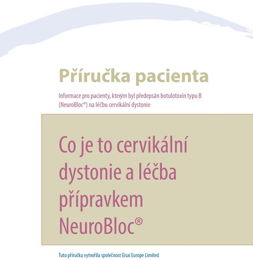 cervikální dystonie Co je to cervikální dystonie a léčba