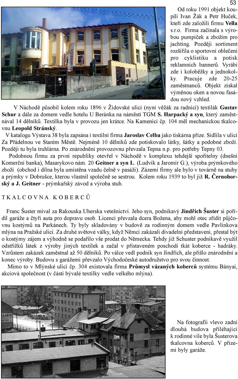 Objekt získal výměnou oken a novou fasádou nový vzhled.