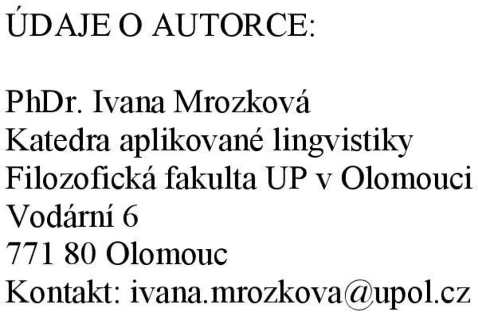 lingvistiky Filozofická fakulta UP v