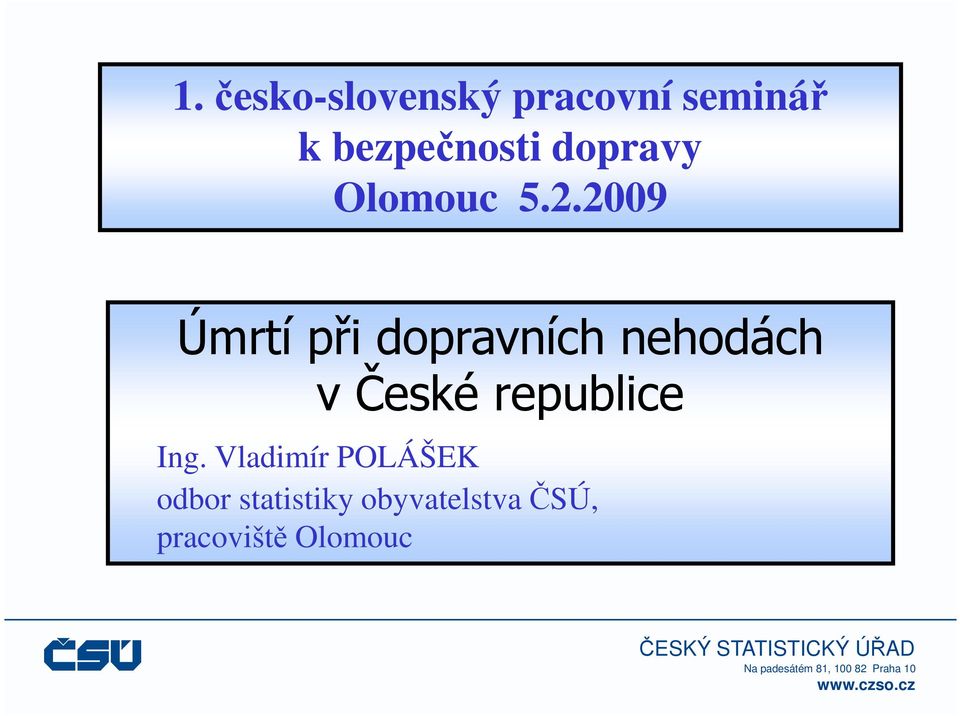 2009 Úmrtí při dopravních nehodách v České