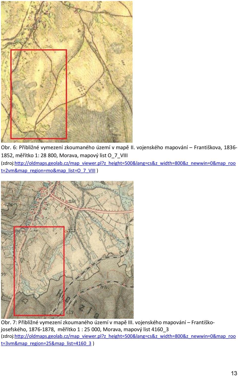 z_height=500&lang=cs&z_width=800&z_newwin=0&map_roo t=2vm&map_region=mo&map_list=o_7_viii ) Obr.