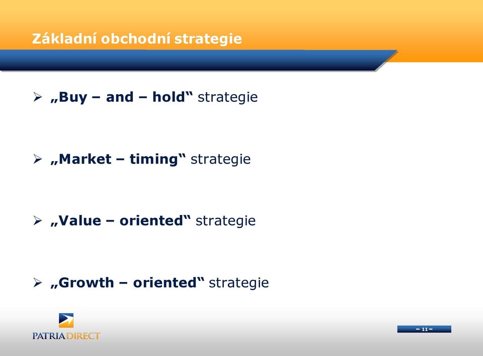 timing strategie Value oriented
