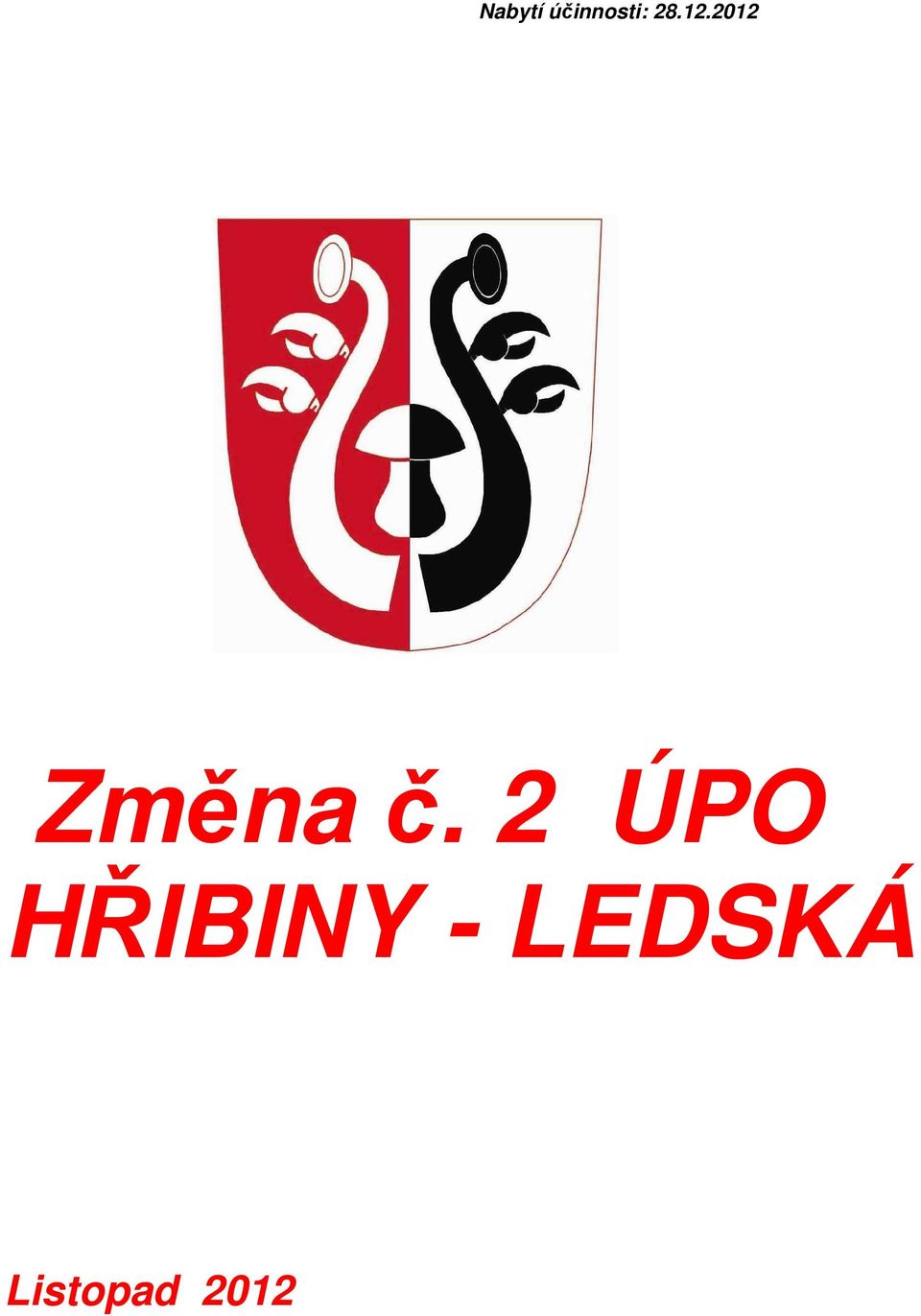 2 ÚPO HŘIBINY -