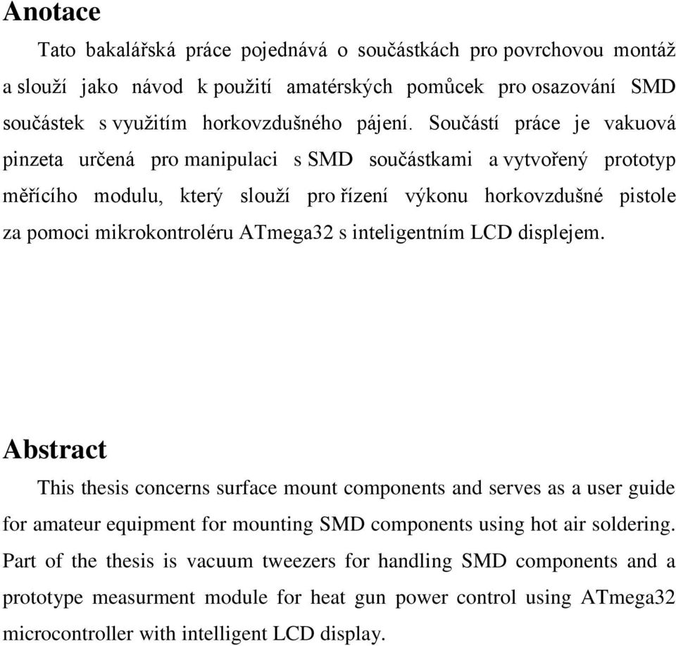 ATmega32 s inteligentním LCD displejem.