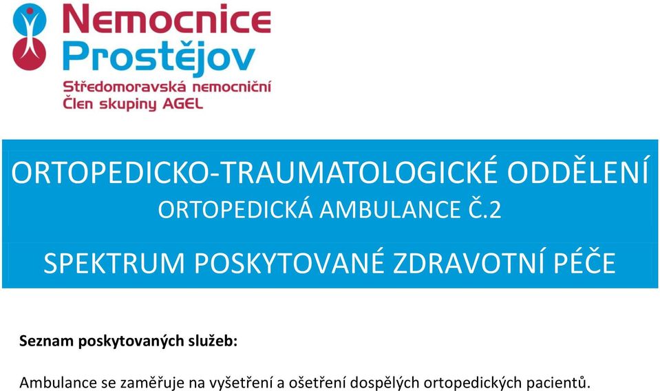 Ambulance se zaměřuje na