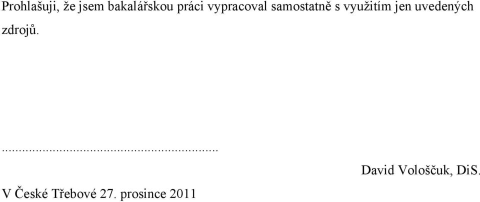 uvedených zdrojů.... V České Třebové 27.