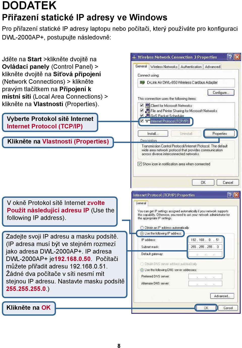 Vlastnosti (Properties).