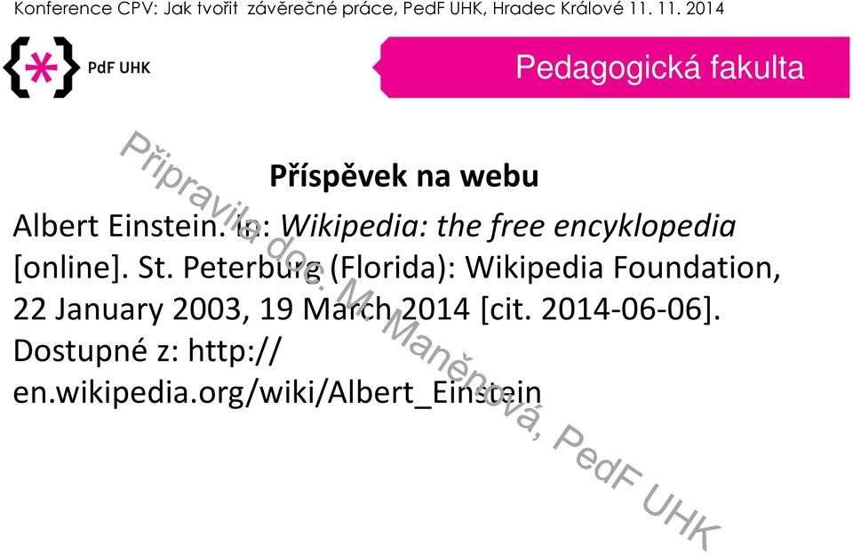 Peterburg(Florida): WikipediaFoundation, 22 January2003,