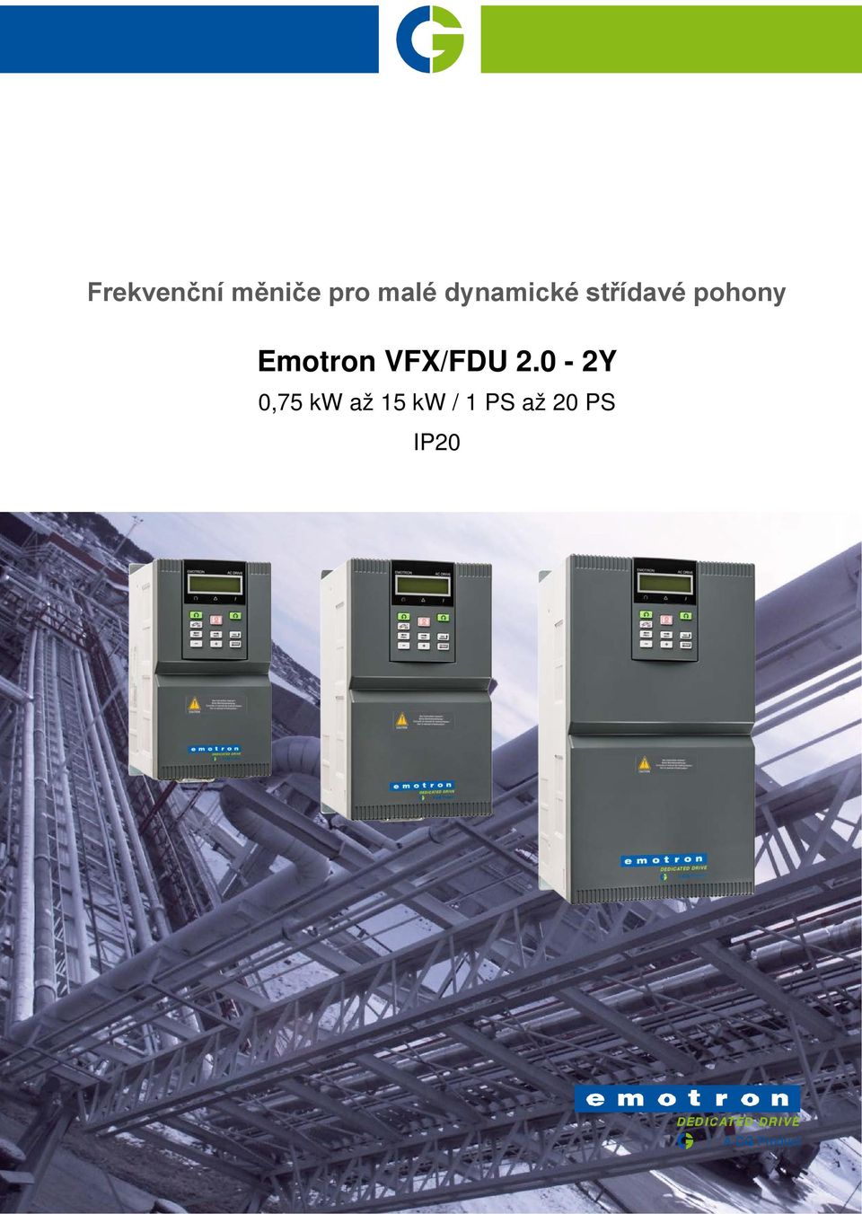 Emotron VFX/FDU 2.