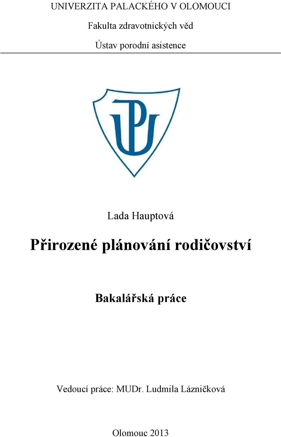 Hauptová Přirozené plánování rodičovství