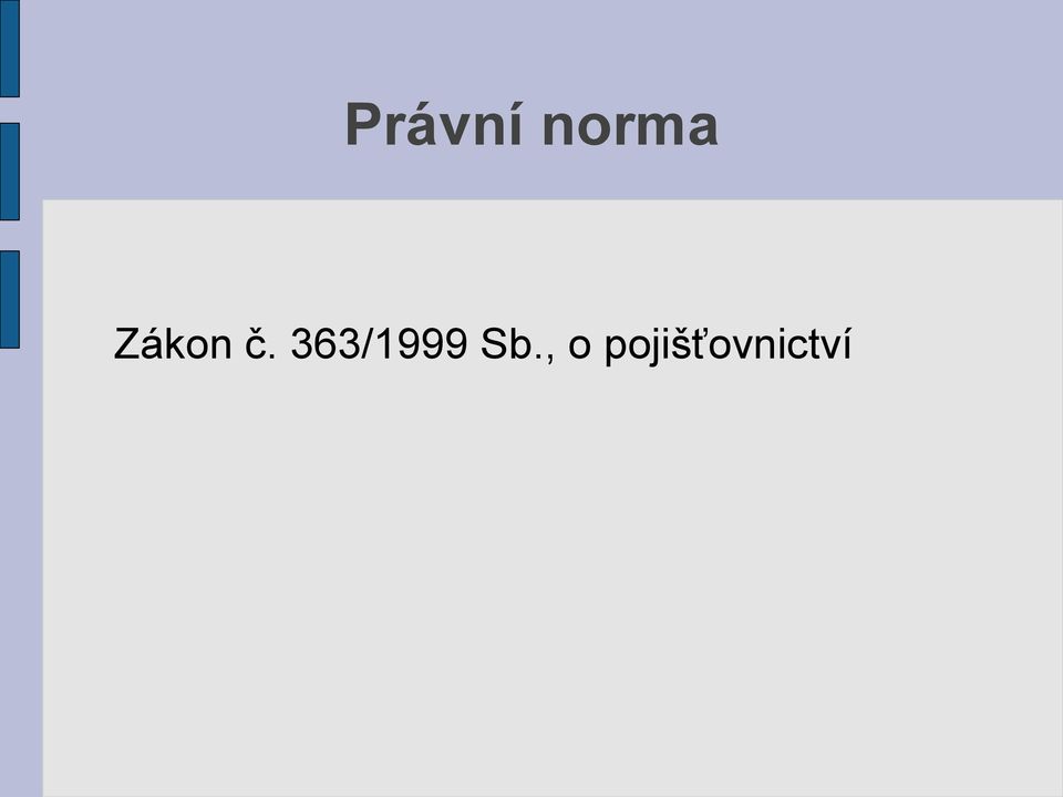 363/1999 Sb.