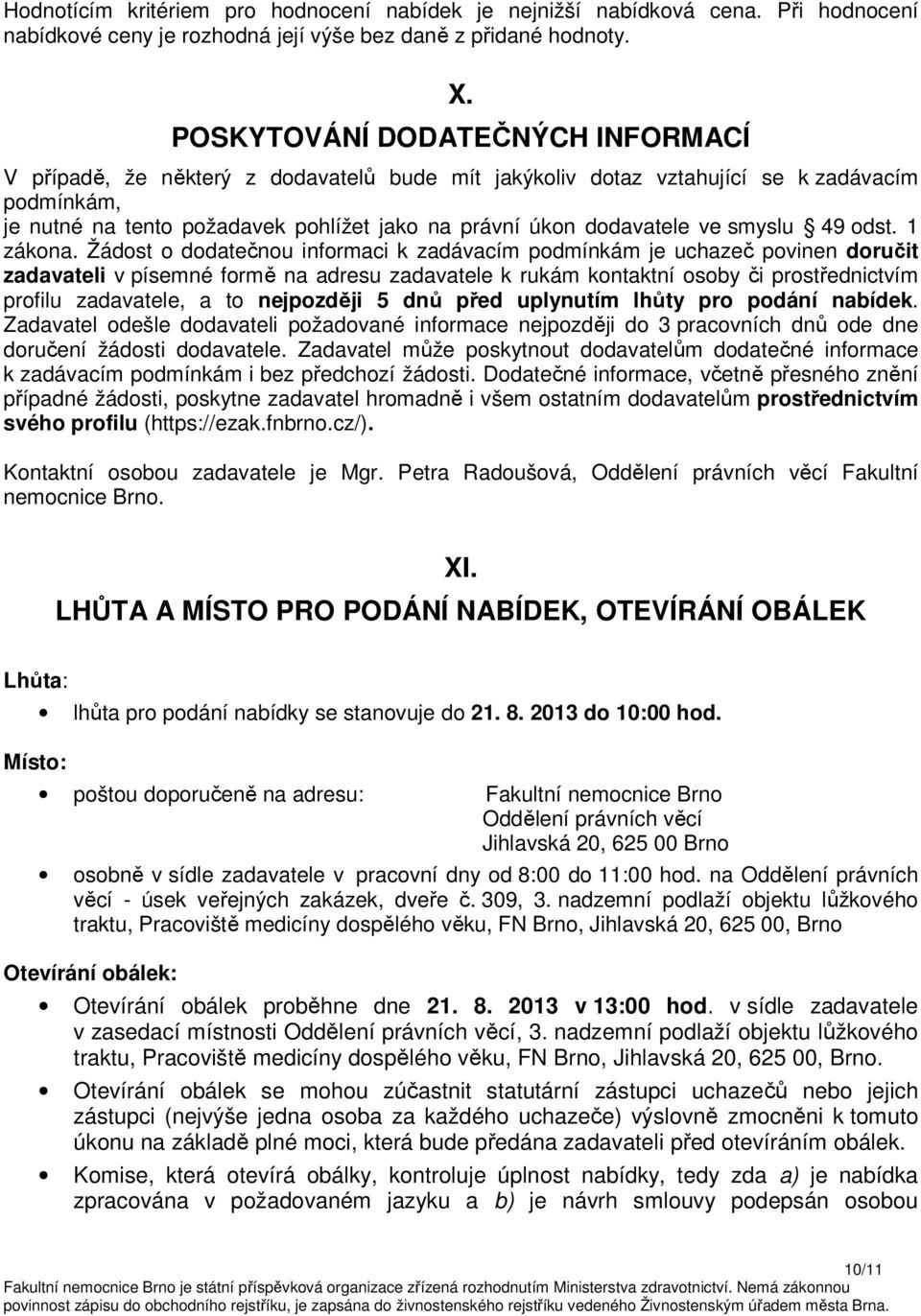 ve smyslu 49 odst. 1 zákona.