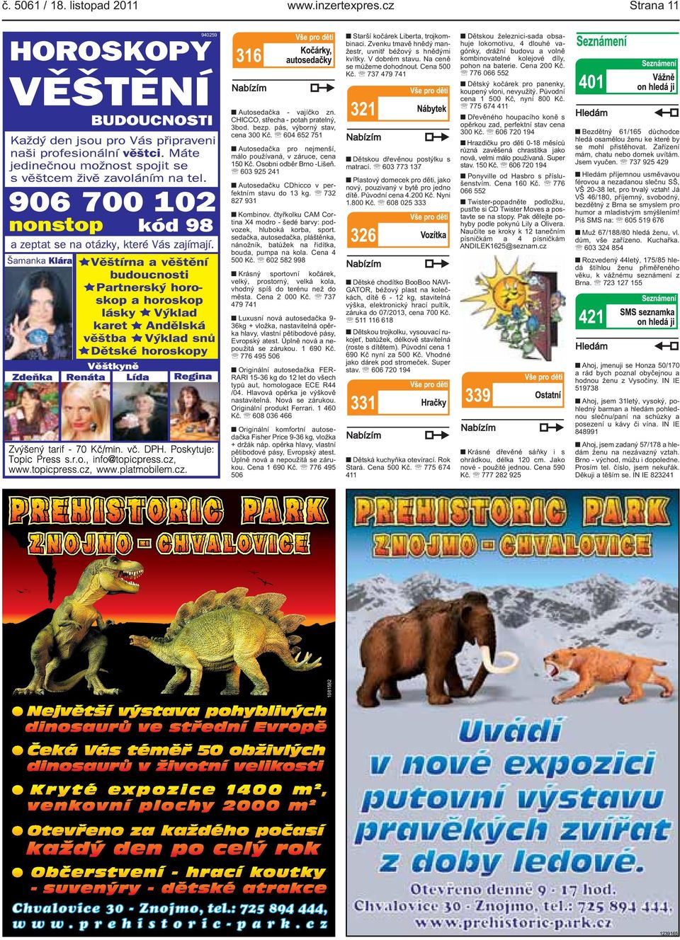 hluboká korba, sport sedačka, autosedačka, pláštěnka, nánožník, batůžek na řidítka, bouda, pumpa na kola Cena 4 500 Kč 602 582 998 Krásný sportovní kočárek, velký, prostorný, velká kola, vhodný spíš