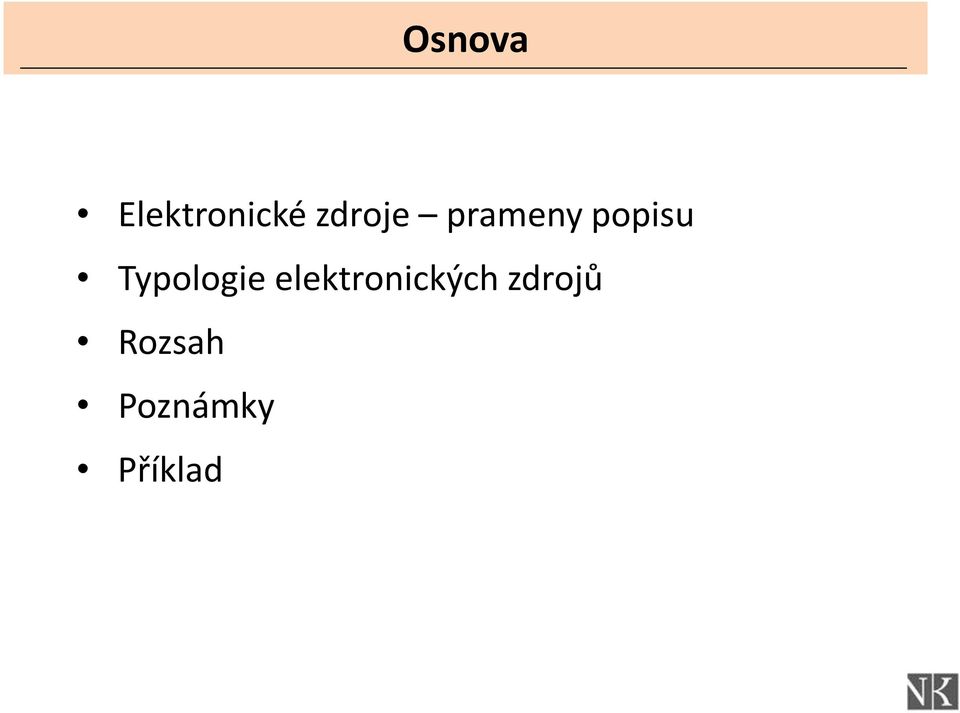 Typologie elektronických