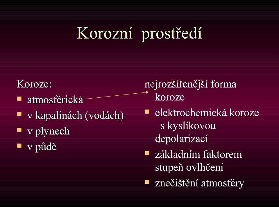 koroze elektrochemická koroze s kyslíkovou