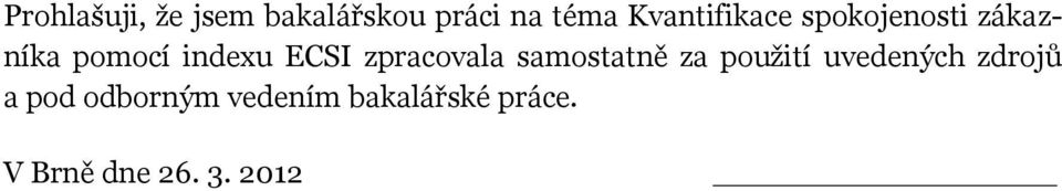 ECSI zpracovala samostatně za použití uvedených