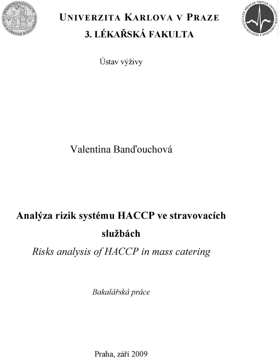 Analýza rizik systému HACCP ve stravovacích službách