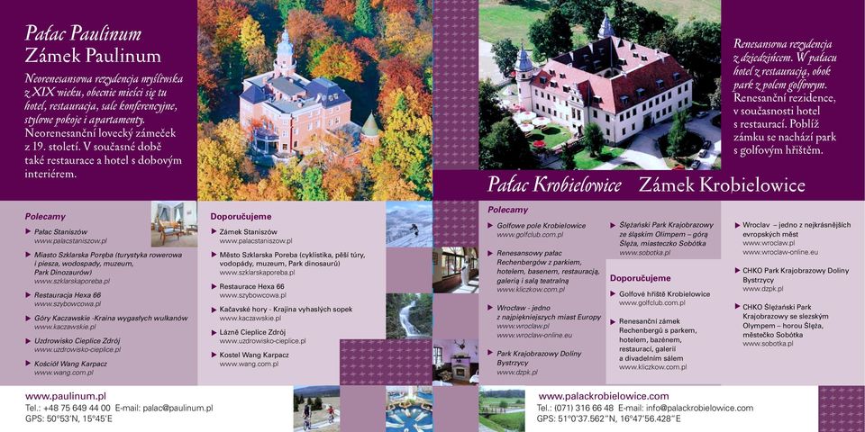 pl Miasto Szklarska Poręba (turystyka rowerowa i piesza, wodospady, muzeum, Park Dinozaurów) www.szklarskaporeba.pl Restauracja Hexa 66 www.szybowcowa.