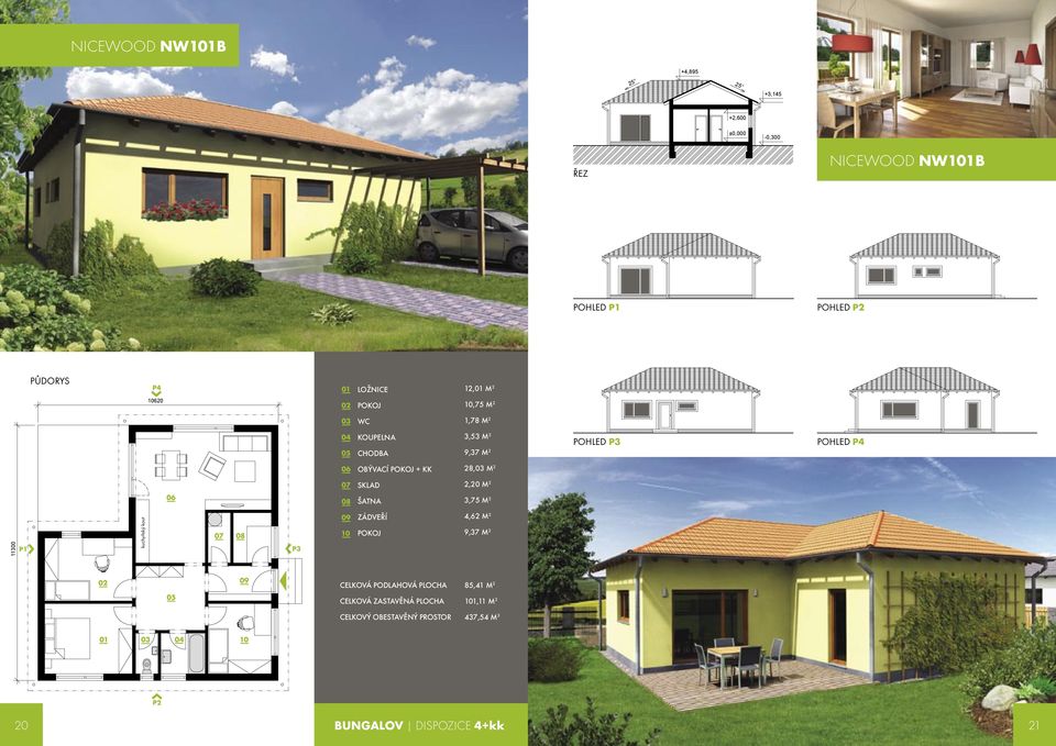 POHLED POHLED OBÝVACÍ + KK 28,03 M 2 SKLAD 2,20 M 2 ŠATNA 3,75 M 2 11300
