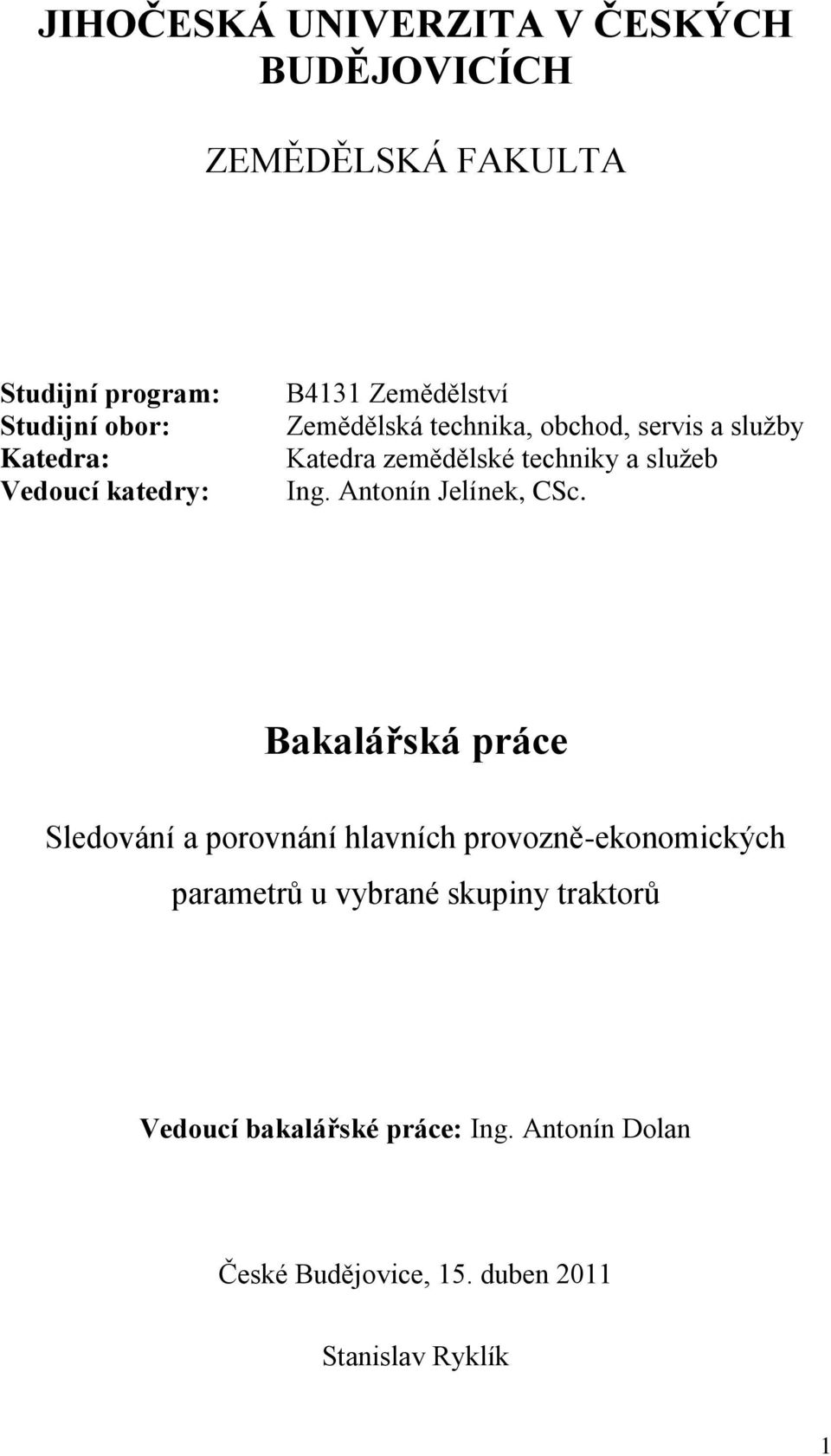 Antonín Jelínek, CSc.